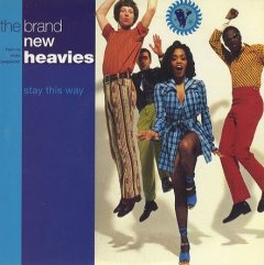  Brand New Heavies - Stay This Way .jpg