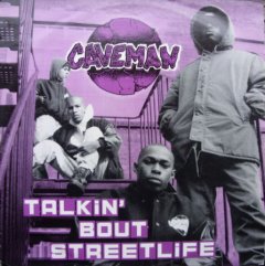  Caveman - Talkin Bout Streetlife .jpg