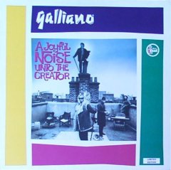  Galliano - A Joyful Noise Unto The Creator .jpg
