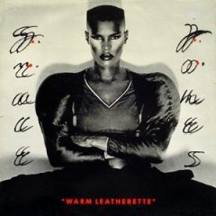  Grace Jones - Warm Leatherette .jpg