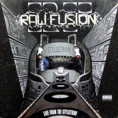  Raw Fusion - Live From The Styleetron .jpg