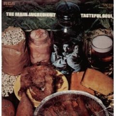  The Main Ingredient - Tasteful Soul .jpg