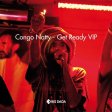  Congo Natty - Get Ready V I P .jpg