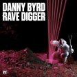  Danny Byrd - Rave Digger .jpg