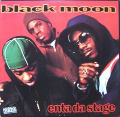  Black Moon - Enta Da Stage .jpg