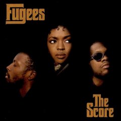  Fugees - The Score .jpg