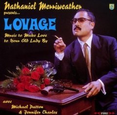  Lovage - Music To Make Love To Your Old Lady By .jpg