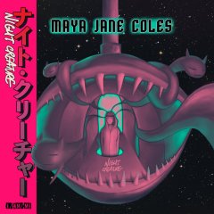  Maya Jane Coles - Night Creature .jpg