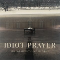 Nick Cave - Idiot Prayer .jpg