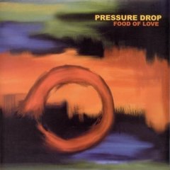  Pressure Drop - Food Of Love .jpg