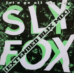  Sly Fox - Lets Go All The Way Blix Remix .jpg