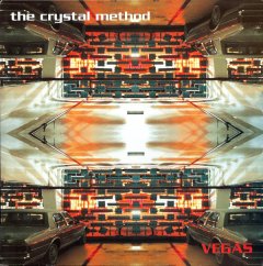  The Crystal Method - Vegas .jpg