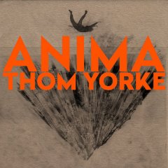  Thom Yorke - Anima .jpg