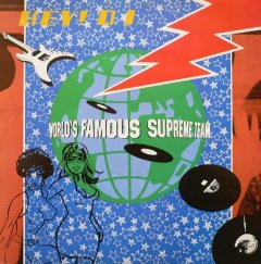  Worlds Famous Supreme Team - Hey D J .jpg