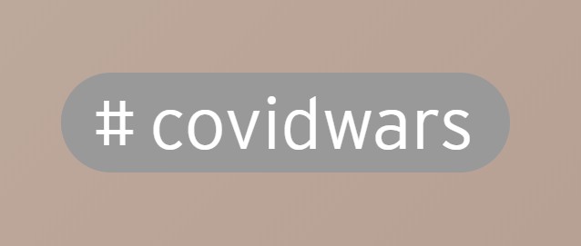 #covidwars