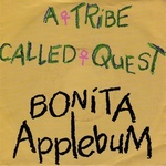  A T C Q - Bonita Applebum