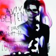 Aviv Geffen - "It Was Meant To Be A Love Song (King Cannibal Remix)" (Mars 2009)