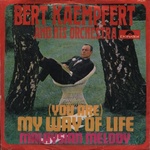  Bert Kaempfert - My Way Of Life