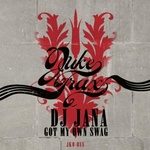  D J Jana - Got My Own Swag
