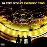  Dilated Peoples - Expansion Team