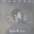 Fugees - "Killing Me Softly ([2,6])" (Columbia 1996)