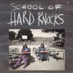 Hard Knocks - School Of Hard Knocks