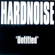 Hardnoise - "Untitled" (Music Of Life 1990)