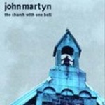  John Martyn - The Church With One Bell
