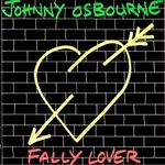  Johnny Osbourne - Fally Lover