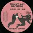 Kool Keith - "Get Off My Elevator ([5,7])" (Funky Ass 1997)