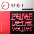 M|A|R|R|S - "Pump Up The Volume" (4AD 1987)