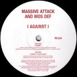 Massive Attack + Mos Def - "I Against I" (Melankolik 2002)