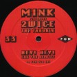 Mink + 2wice The Trouble - "Hey! Hey! Can U Relate? (acapella)" (Fon 1989)