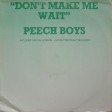 Peech Boys - "Don't Make Me Wait" (TMT 1982)