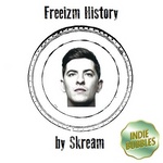  Skream - Freeizm History