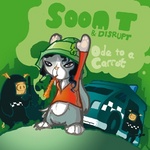  Soom T - Ode To A Carrot