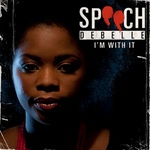  Speech Debelle - Im With It