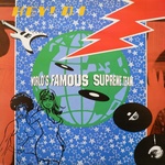  Worlds Famous Supreme Team - Hey D J
