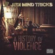 Jedi Mind Tricks - A History Of Violence