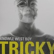 Tricky - Knowle West Boy