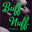 Roots Manuva - Buff Nuff