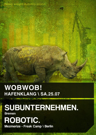 WobWob! presents: Subunternehmen + Robotic